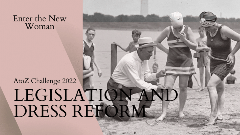 Featured image.Pinterest pin. The text reads, "Enter the New Woman - Legislation and dress reform". The picture shows a vintage photo from the 1920s where an official measures the length of the bathing skirt of a young girl on the beach.